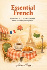 Essential French 2150+ Words - A1, A2 & B1