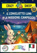 IL CONIGLIETTO LUMI E LA MISSIONE