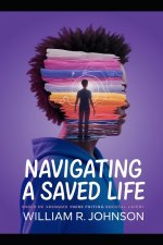 Navigating A Saved Life