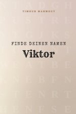Finde Deinen Namen Viktor