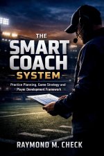 The Smart Coach System