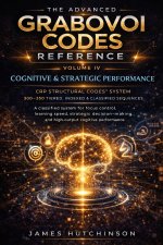 THE ADVANCED GRABOVOI CODES REFERENCE VOLUME IV