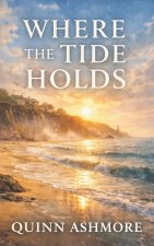 Where the Tide Holds