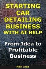 How to Start a Car Detailing Business With AI Help