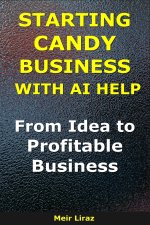 How to Start a Candy Business With AI Help