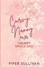 Curvy Nanny for the Grumpy Single Dad