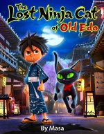 The Lost Ninja Cat of Old Edo