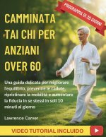 CAMMINATA TAI CHI PER ANZIANI OVER 60