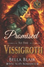 Promised to the Vissigroth