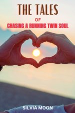 The Tales of Chasing a Running Twin Soul