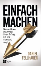 Einfach machen