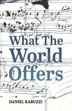 What The World Offers
