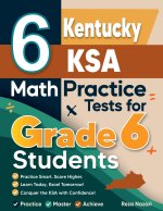 6 Kentucky KSA Math Practice Tests for Grade 6 Students