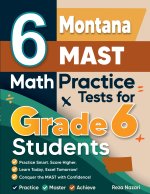 6 Montana MAST Math Practice Tests for Grade 6 Students