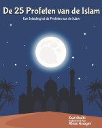 De 25 Profeten van de Islam