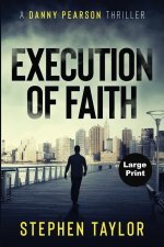 Execution of Faith