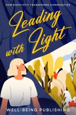 Leading with Light