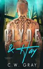 Clyde and Hay