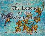 The Legend of the Woodcutter