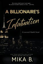 A Billionaire's Infatuation