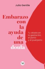 Embarazo con la ayuda de una doula
