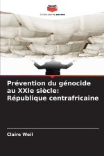 Prévention du génocide au XXIe siècle