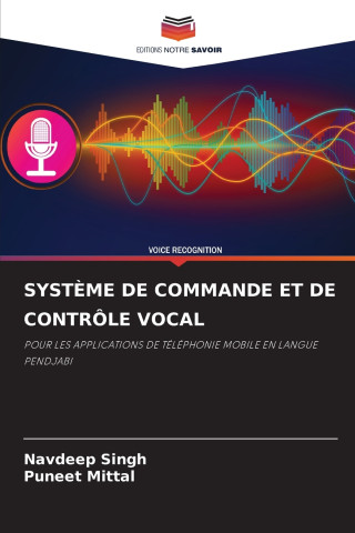 SYSTÈME DE COMMANDE ET DE CONTRÔLE VOCAL