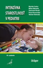 Intenzívna starostlivosť v pediatrii (IV.vydanie)