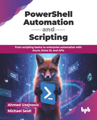 PowerShell Automation and Scripting