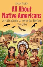 All About Native Americans