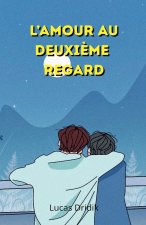 L'amour au deuxième regard