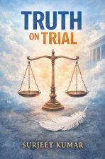 Truth on Trial