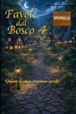 Favole dal Bosco 4
