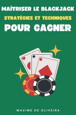 Maîtriser le Blackjack