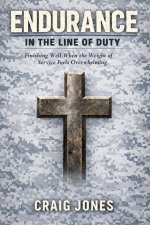 Endurance In the Line of Duty