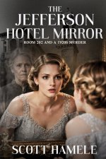 The Jefferson Hotel Mirror