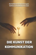 Die Kunst der Kommunikation