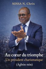 AU CŒUR DU TRIOMPHE