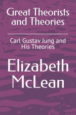Great Theorists and Theories