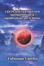 Les planètes isolées