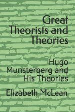 Great Theorists and Theories