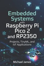 Embedded Systems with Raspberry Pi Pico 2 and RP2350