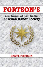Fortson's Signs, Symbols, and Secret Societies