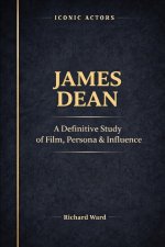 Iconic Actors James Dean