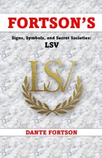 Fortson's Signs, Symbols, and Secret Societies