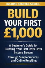 Build Your First £1,000