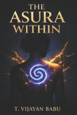 THE ASURA WITHIN