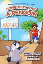 Somebody Lost a Penguin