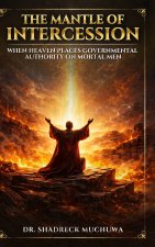 The Mantle of Intercession