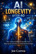 AI Longevity After 40